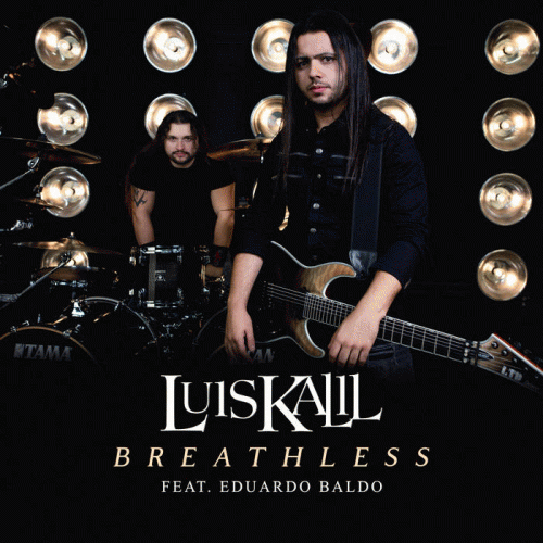 Luis Kalil : Breathless